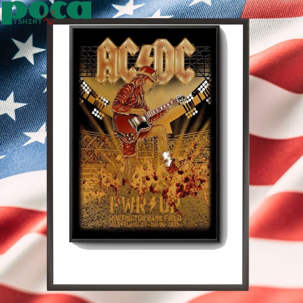 AC DC On May 28 2025 In Cleveland OH Tour Poster shirt
