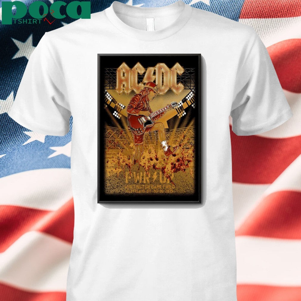 AC DC On May 28 2025 In Cleveland OH Tour Poster shirt