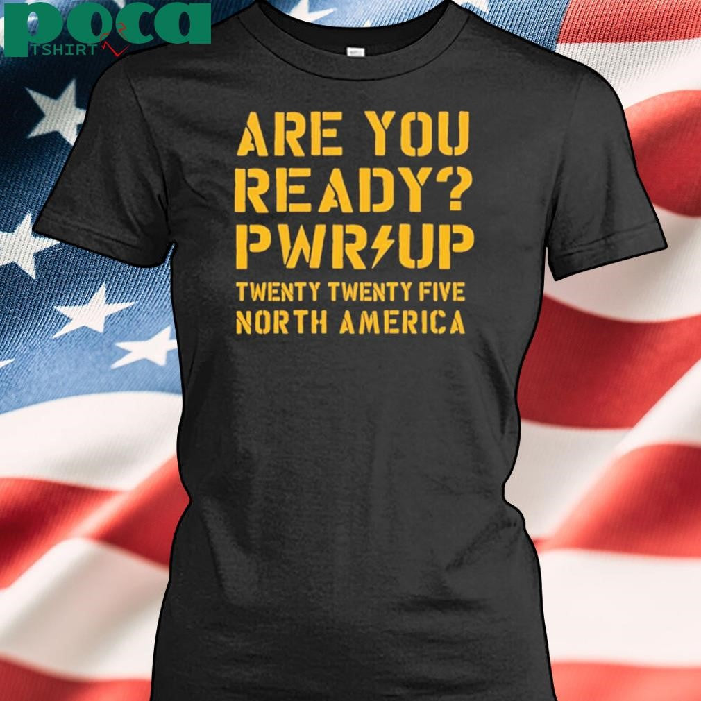 ACDC Are You Ready PWR UP North America 2025 shirt