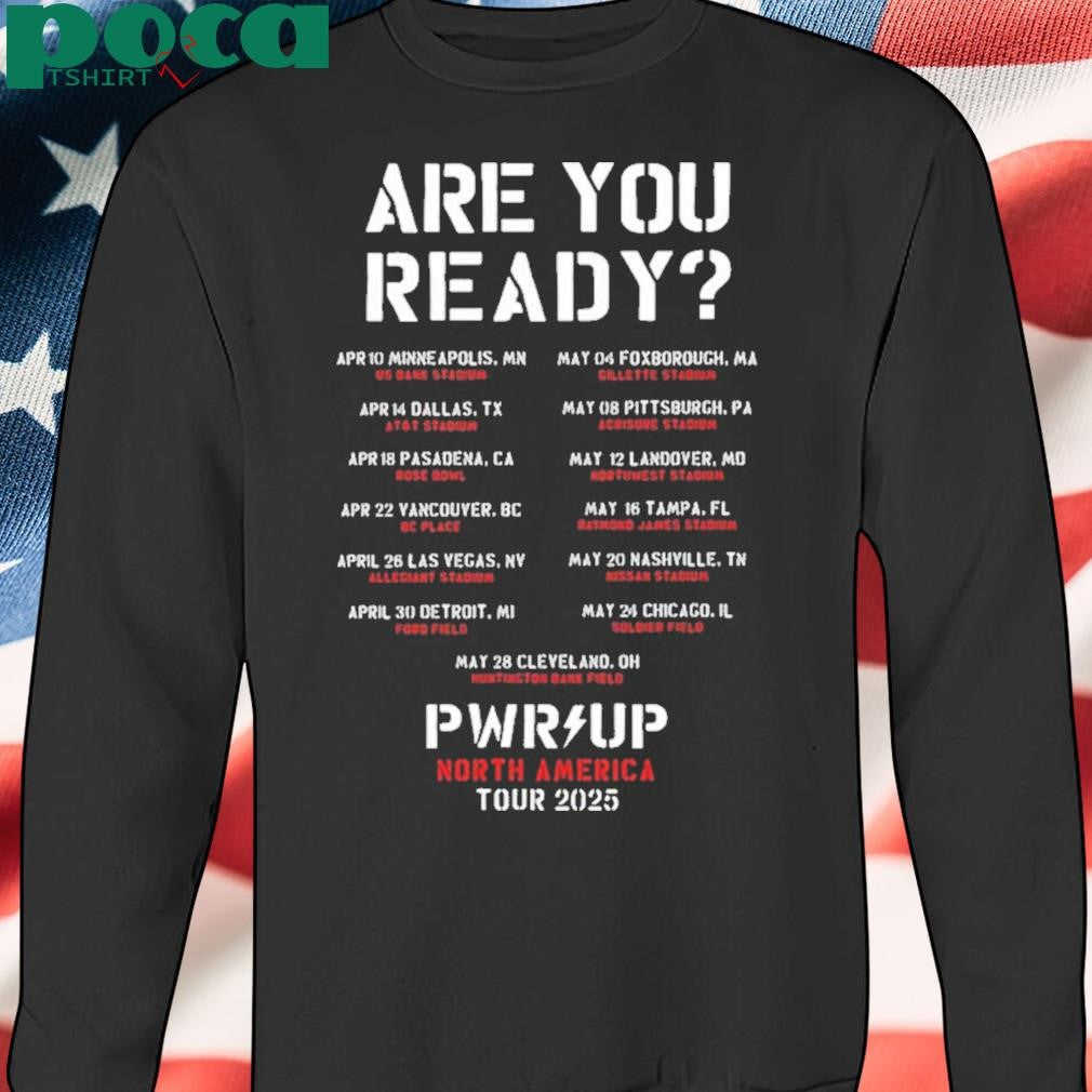 ACDC Are You Ready PWR UP North America 2025 Tour Dates Black And White shirt