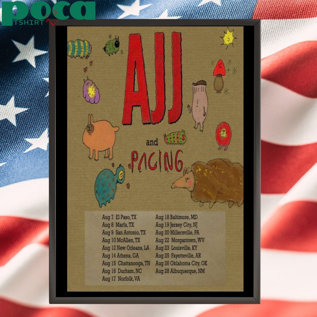 AJJ And Pacing Tour August 2025 Concerts Poster Shirt