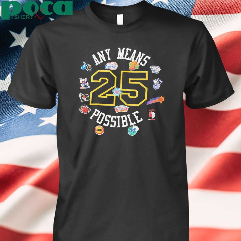 ANY Means Possible NBA Logo 2025 T-Shirt