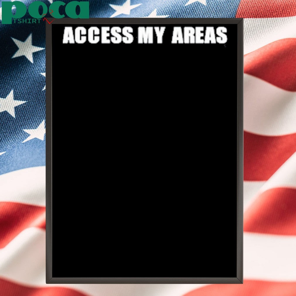 Access My Areas Shirt
