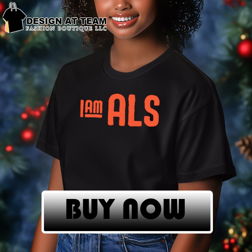 Aclerosis awareness patient advocacy I am ALS orange logo shirt