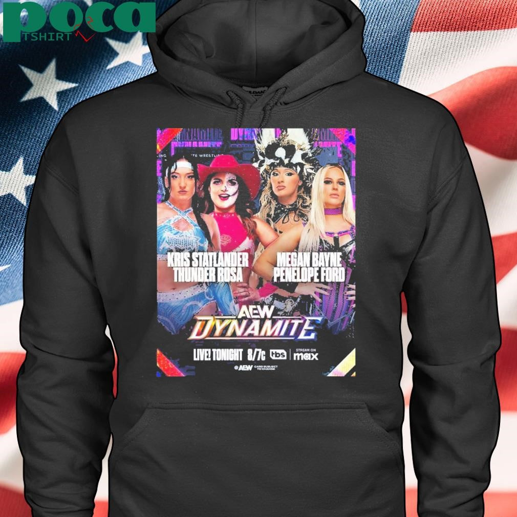 Aew Dynamite Kris Statlander Thunder Rosa Vs Megan Bayne Penelope Ford Wednesday Mar 5 2025 Poster T Shirt