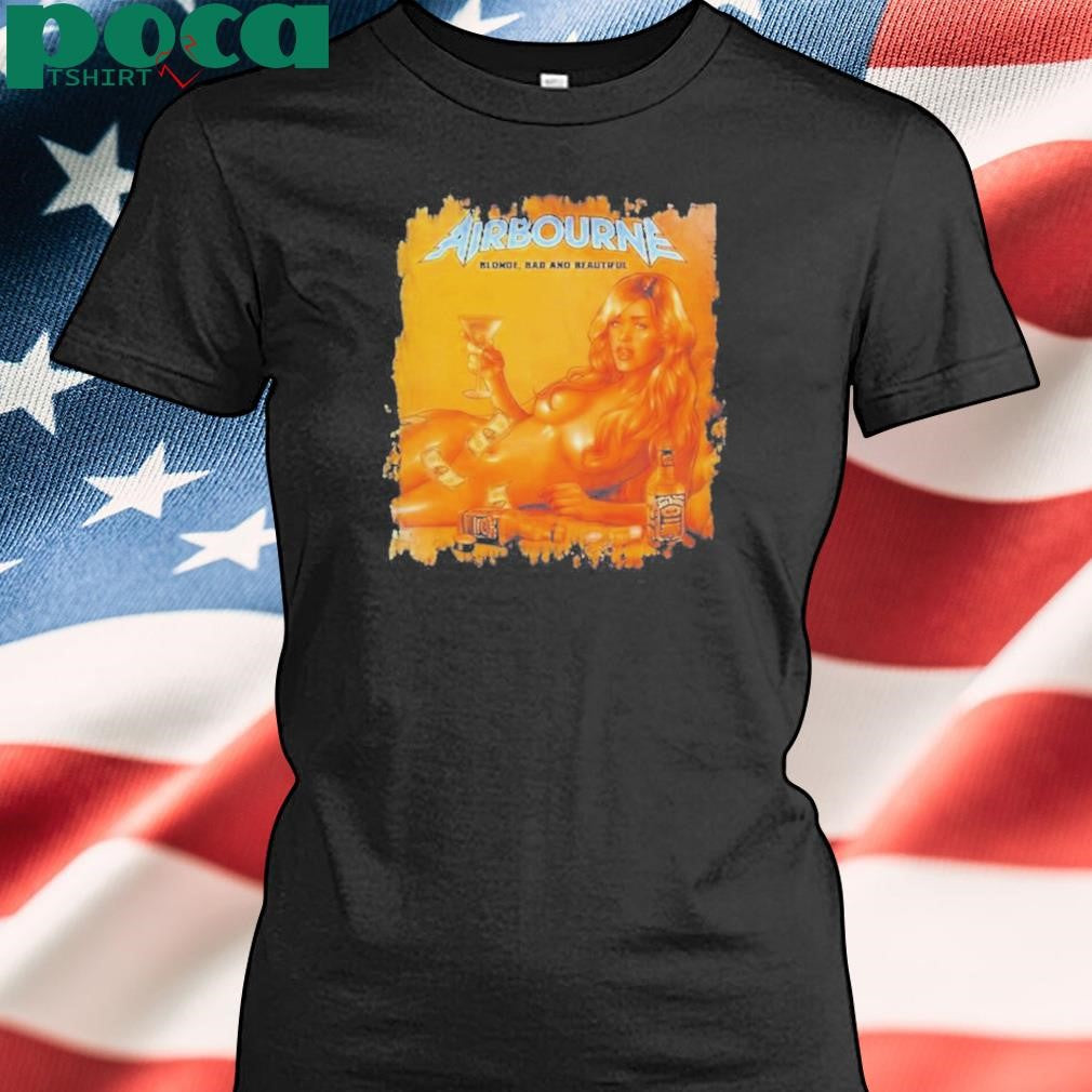 Airbourne Blonde Bad And Beautiful T-Shirt