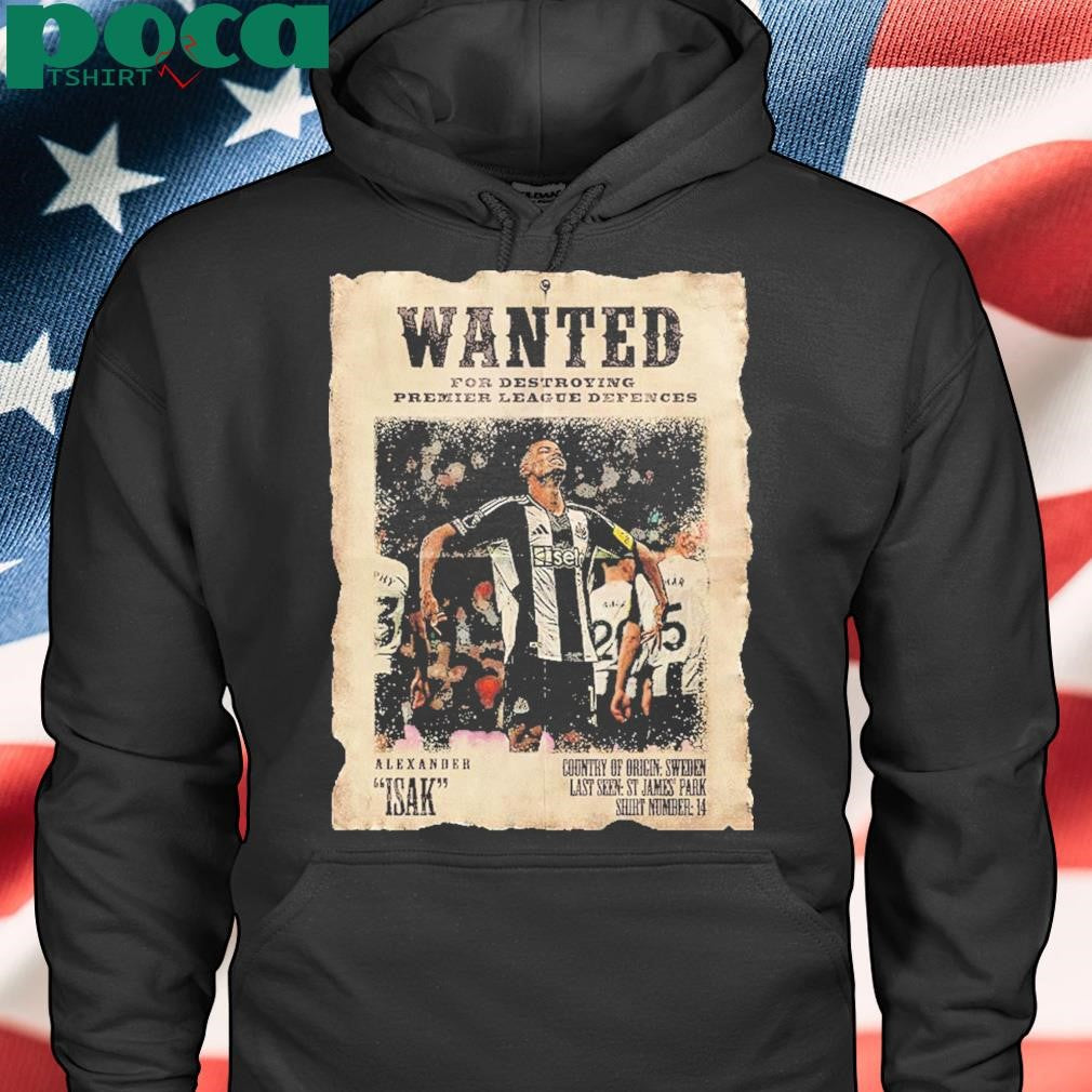 Alexander Isak Newcastle Wanted For Destroying Premier League Defences Scores Eighth Match In A Row Unisex T-Shirt