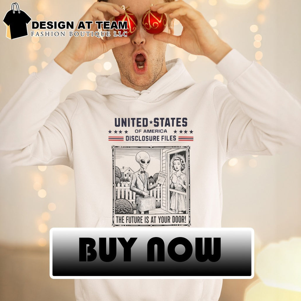 Alien Salesman United States of America Disclosure Files the future is at your door shirt