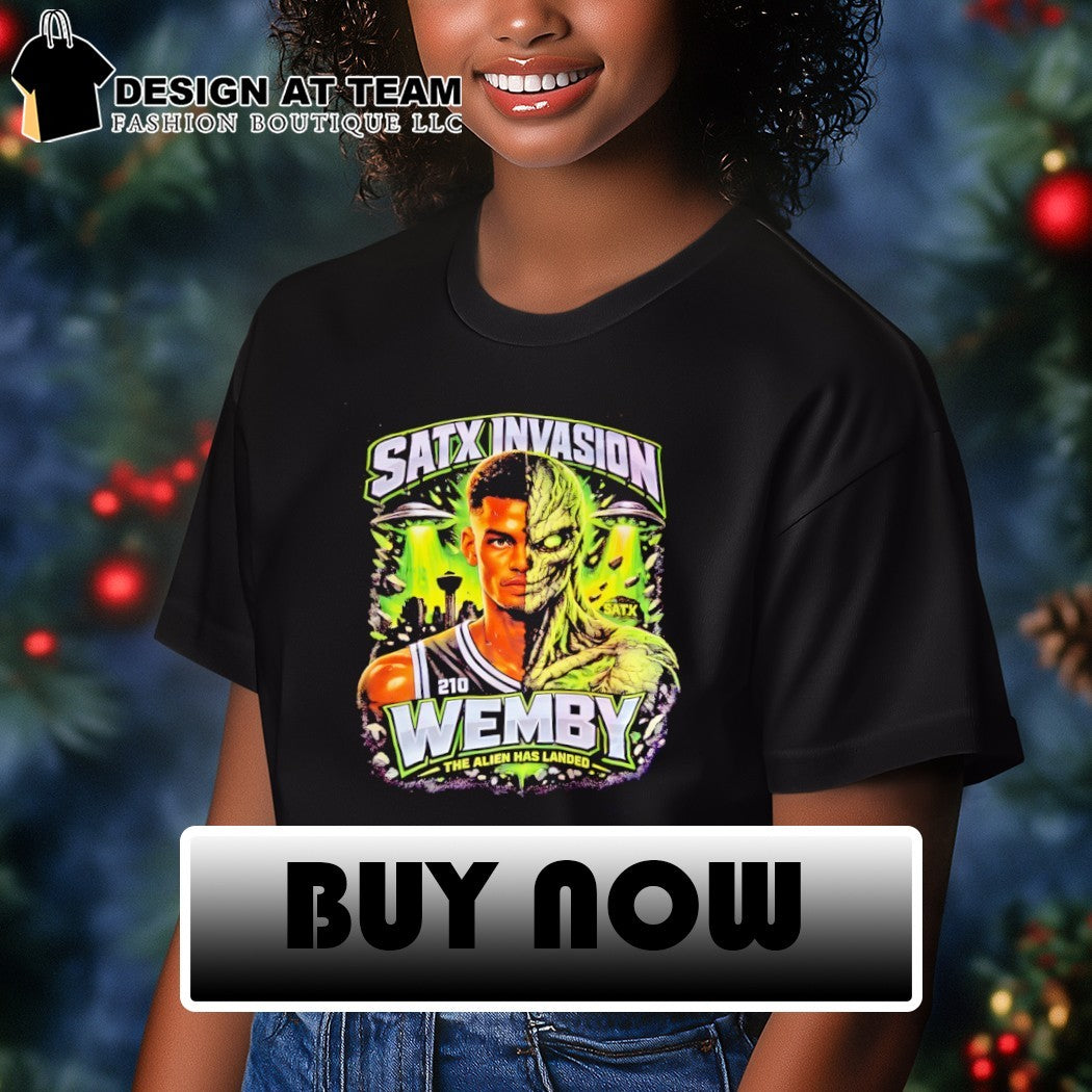 Alien Wemby Victor Wembanyama San Antonio Spurs Satx Invasion the Alien has landed shirt