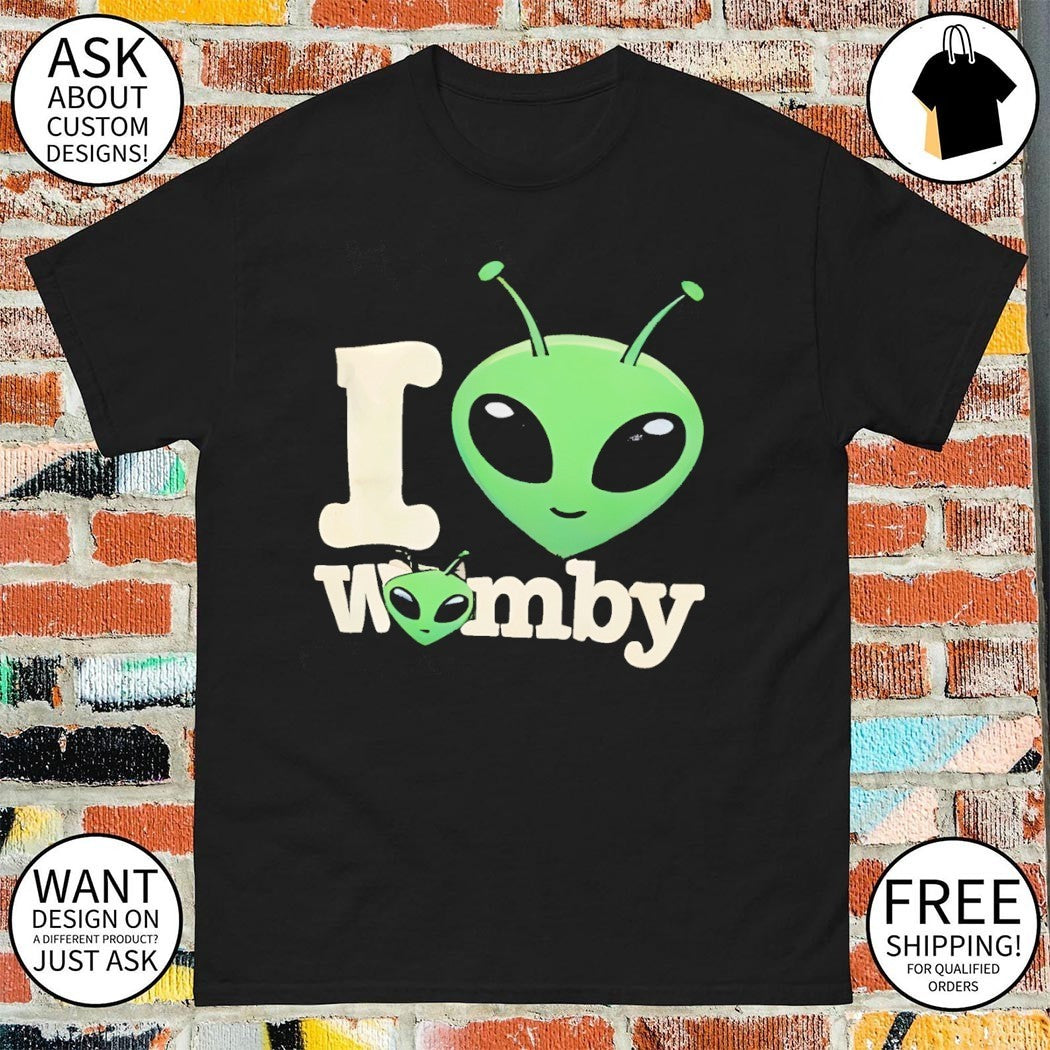 Aliens I love Womby Victor Wembanyama San Antonio Spurs Basketball shirt