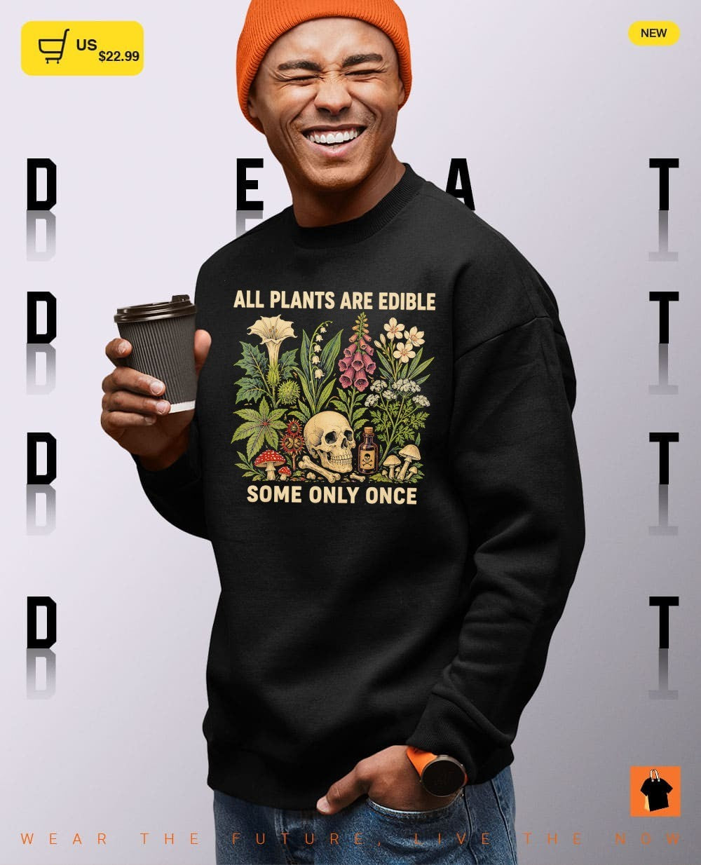 All Plants Are Edible Some Only Once Funny Gardening shirt