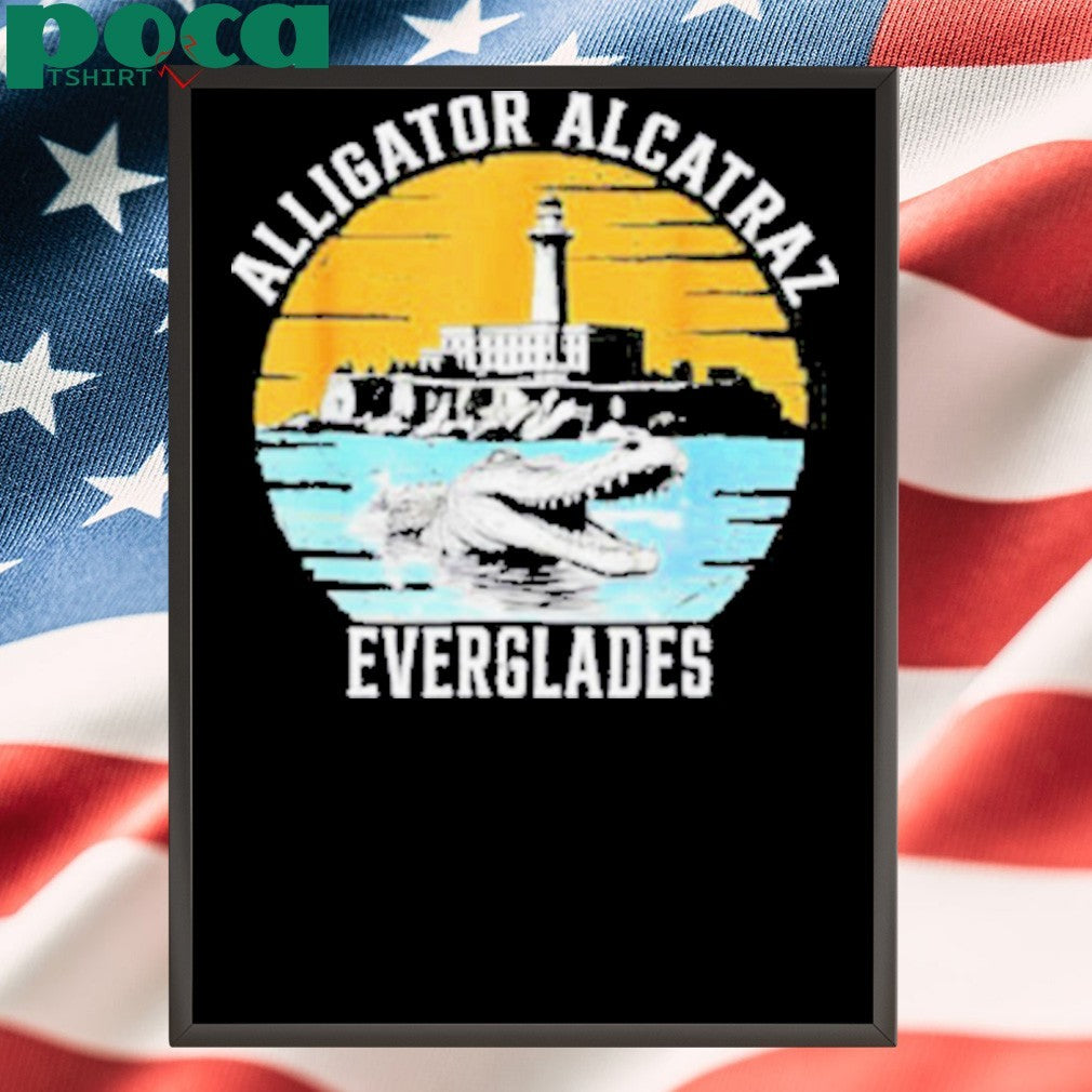 Alligator Alcatraz of the Everglades shirt