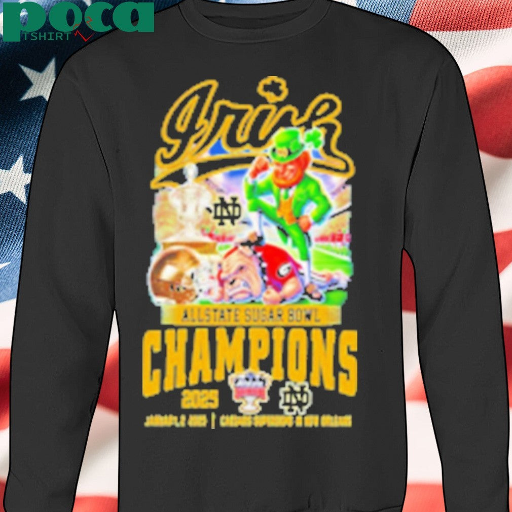 Allstate Sugar Bowl 2025 Notre Dame Fighting Irish Champions Shirt
