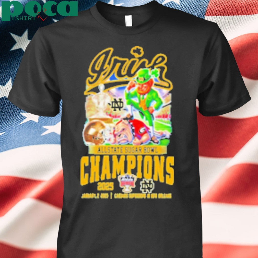Allstate Sugar Bowl 2025 Notre Dame Fighting Irish Champions Shirt