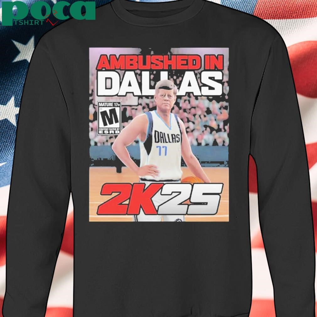 Ambushed In Dallas 2k25 Shirt