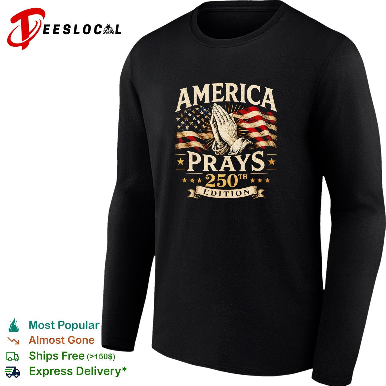 America prays 250th edition flag shirt
