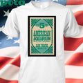 American Aquarium In Knoxville TN On Feb 5 2025 Unisex T-shirt