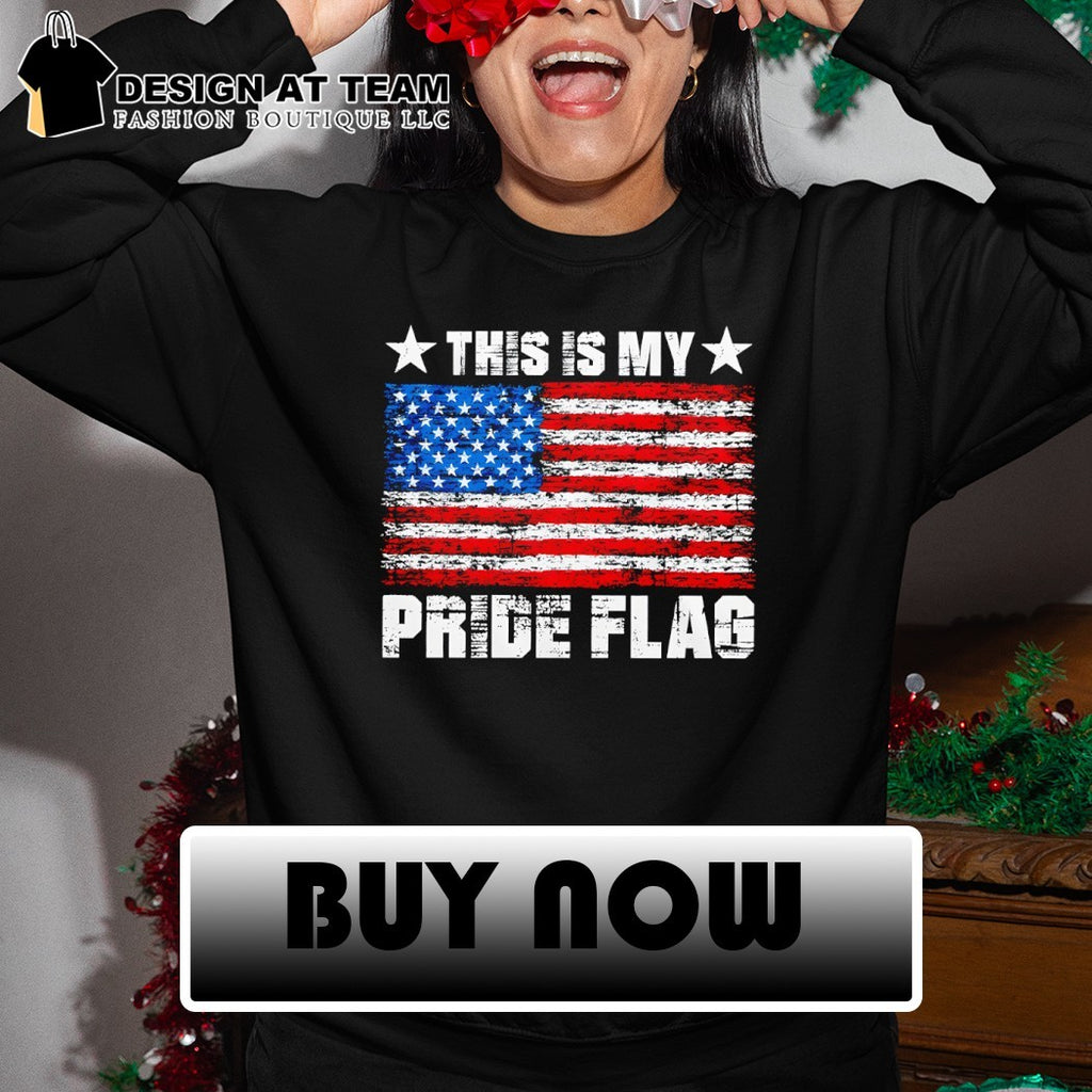 American flag this is my Pride flag USA Patriotic shirt