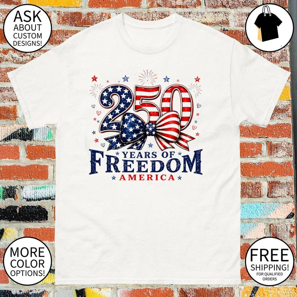American patriotic celebration 250 Years of Freedom America 4th of July shirt