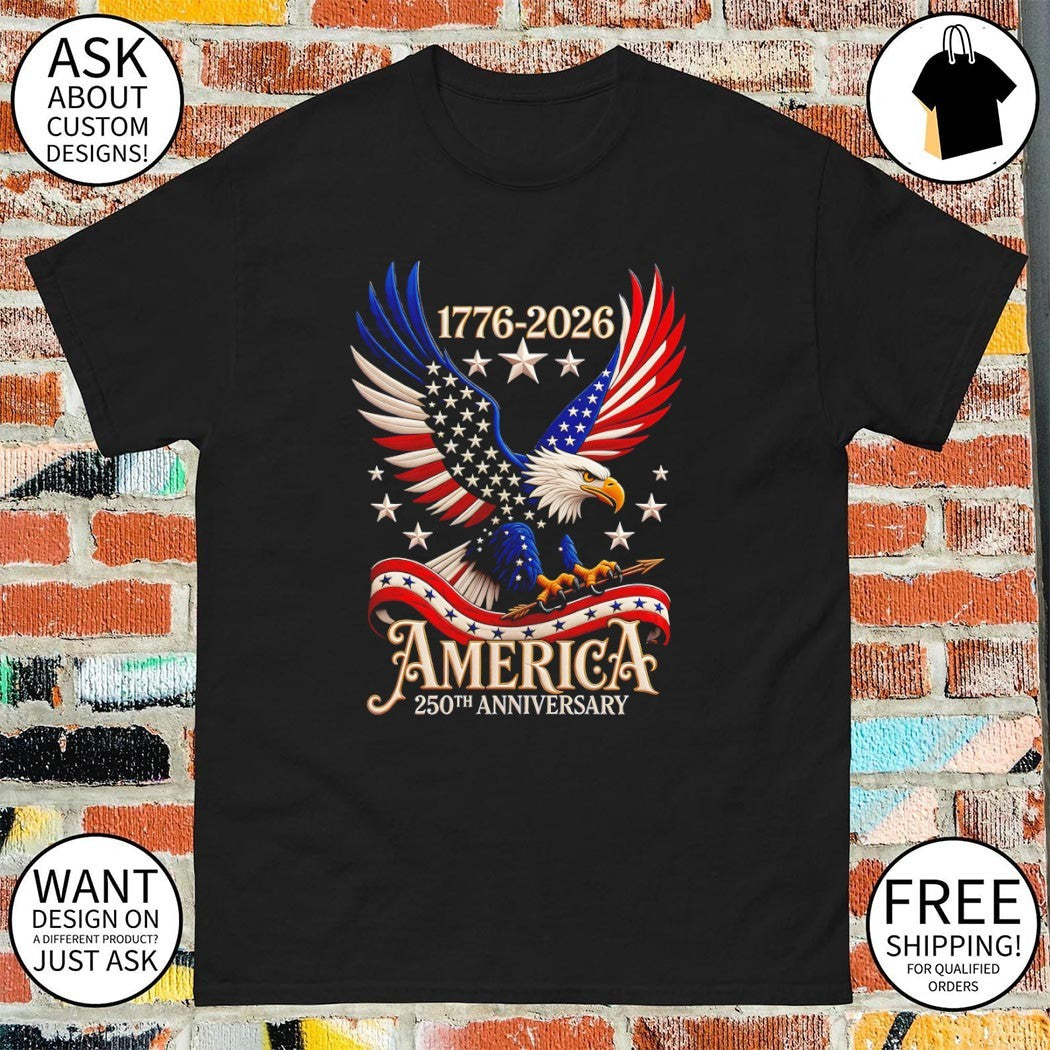America’s 250th Anniversary 1776-2026 USA flag 4th of July Independence Day shirt