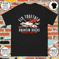 Anaheim Ducks Fly Together Orange County Hockey Quack Quack shirt