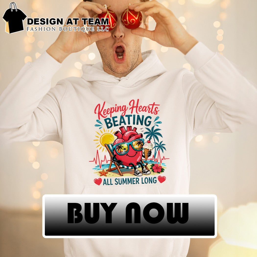Anatomical Heart keeping hearts beating all summer long shirt