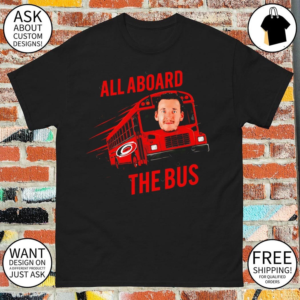 Andrei Svechnikov All Aboard the Bus Carolina Hurricanes NHL hockey player shirt