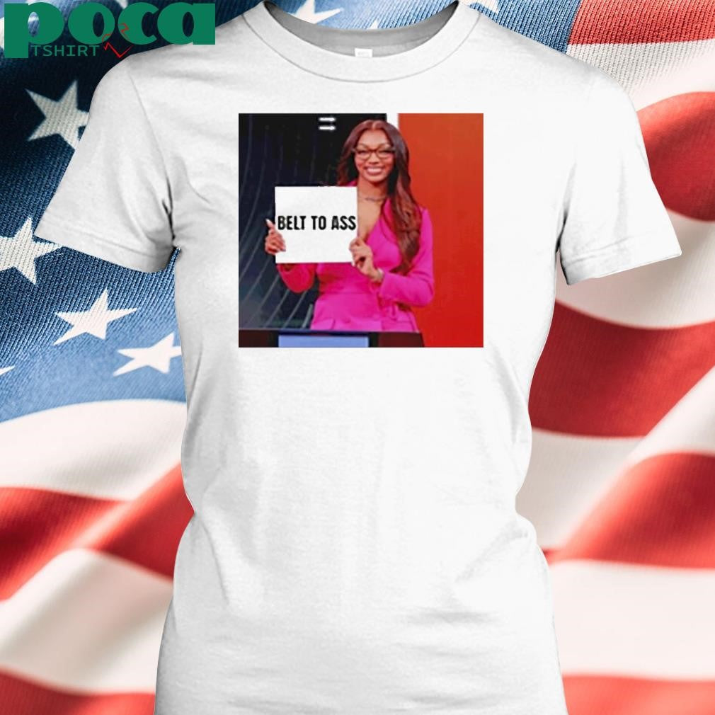 Angel Reese Belt To Ass T Shirt