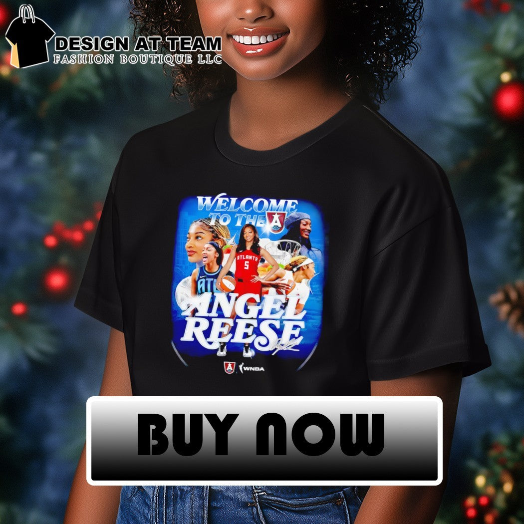 Angel Reese Welcome to the Atlanta Graphic signature WNBA Star shirt