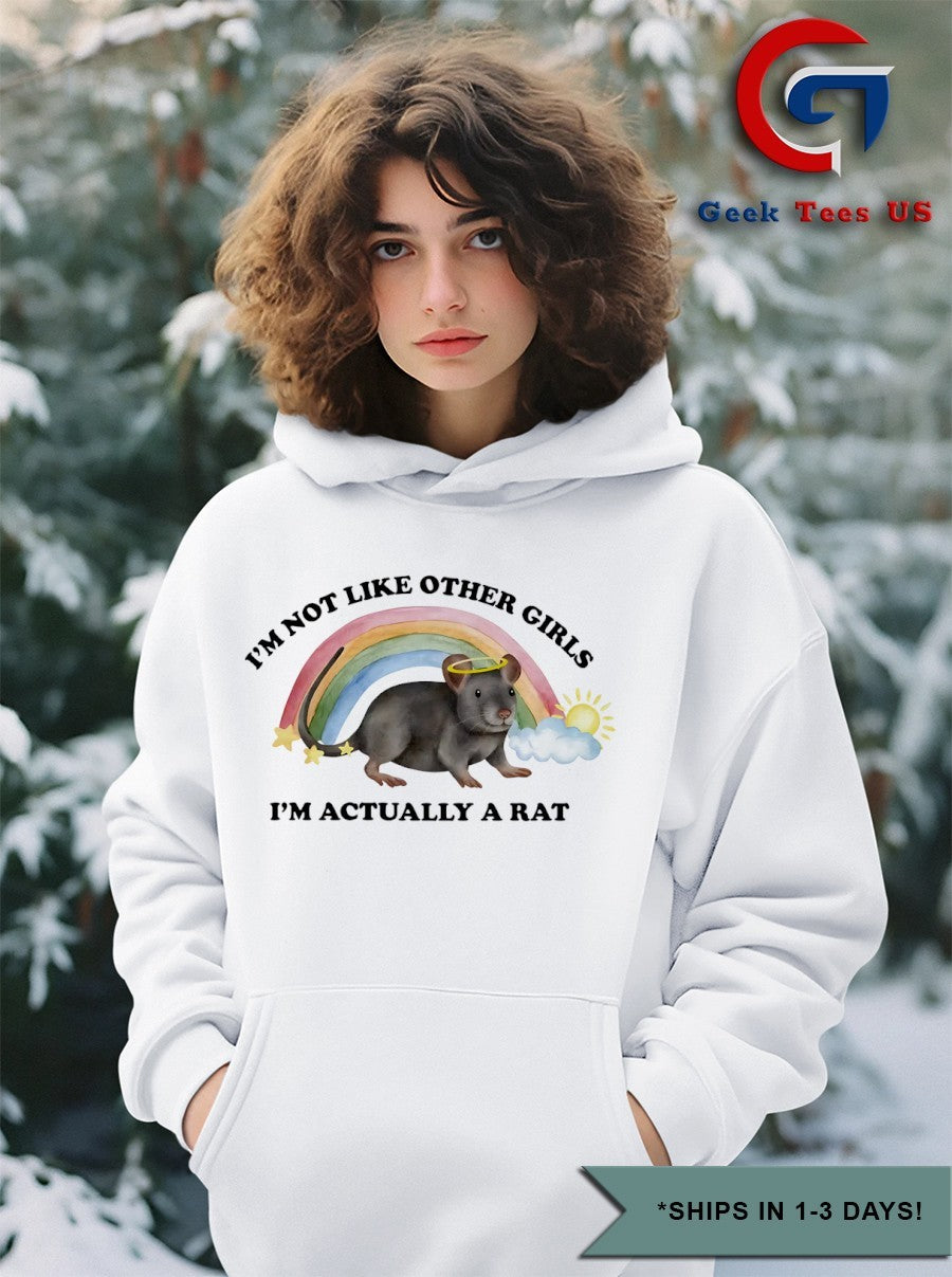 Angel rat I’m not like other girls I’m actually a rat rainbow shirt