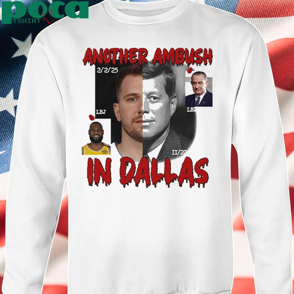 Another Ambush In Dallas 2025 Shirt