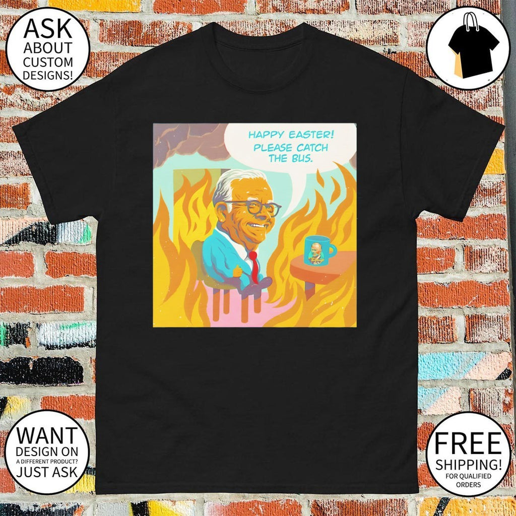Anthony Albanese Happy Easter! Please Catch The Bus shirt