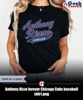 Anthony Rizzo forever Chicago Cubs baseball shirt