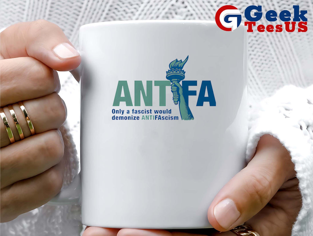 Antifa only a fascist would demonize ANTIFAscism Antifascist Statue of Liberty shirt