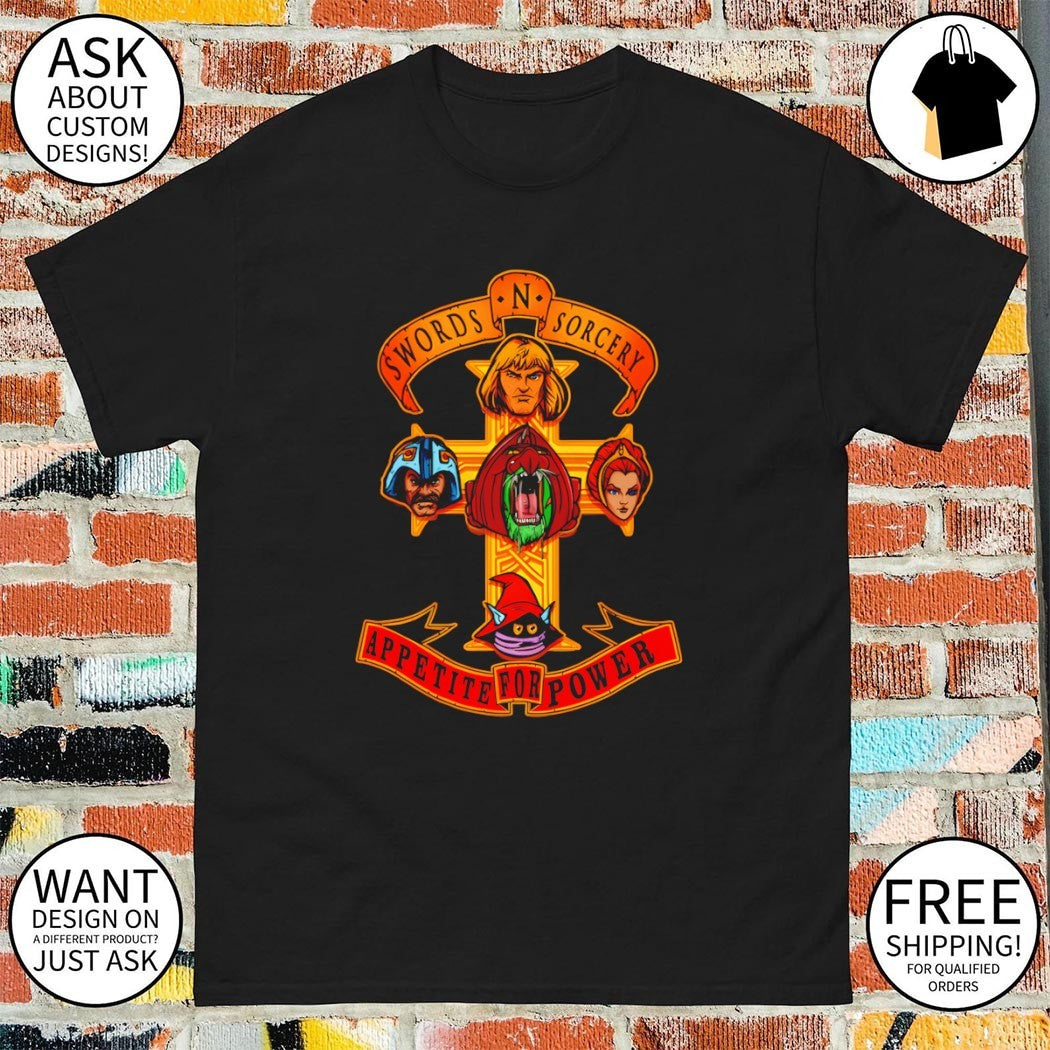 Appetite for Power Masters of the Universe in the style of Guns N Roses’ Appetite for Destruction shirt