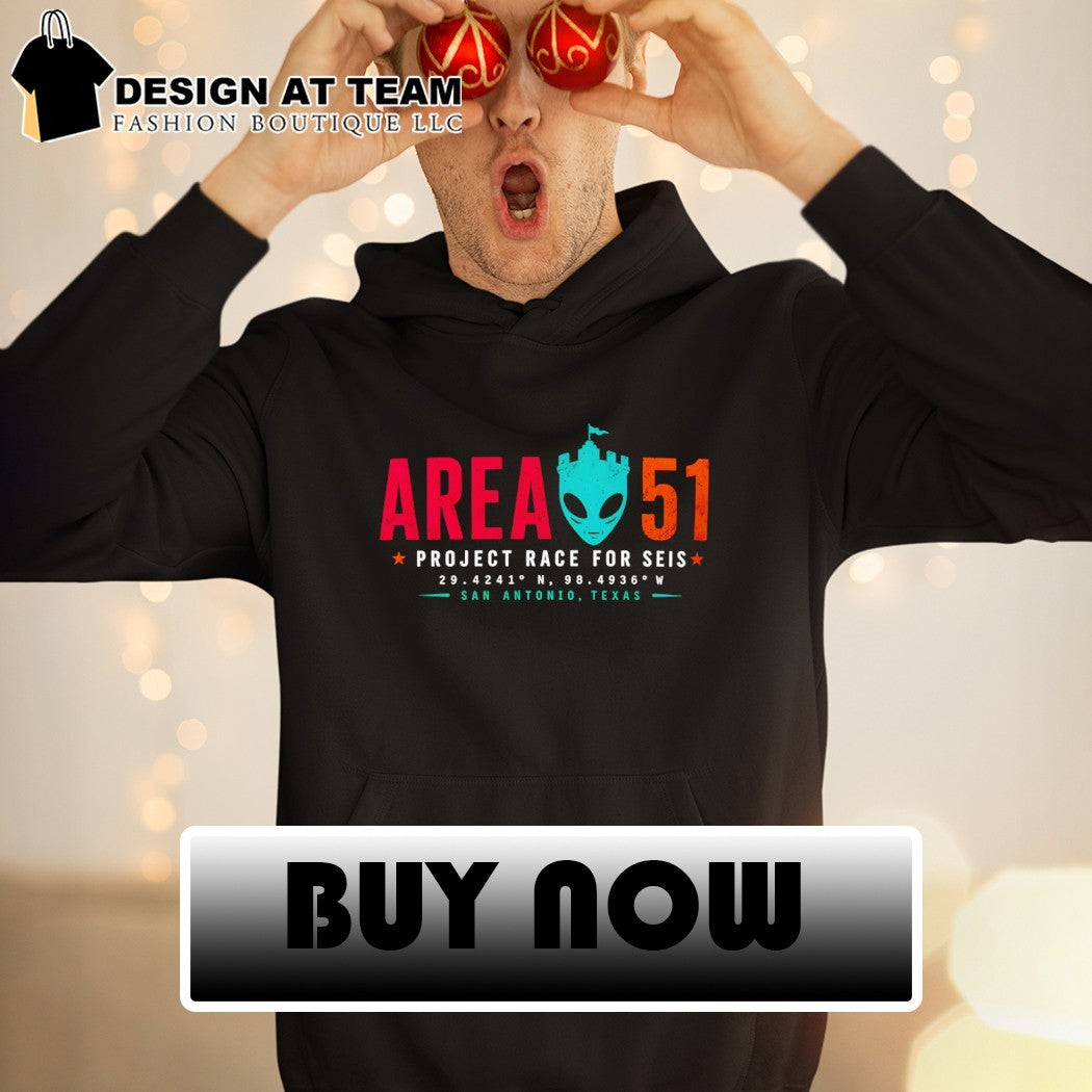 Area 51 San Antonio Spurs Basketball Project Race for Seis Texas San Antonio shirt