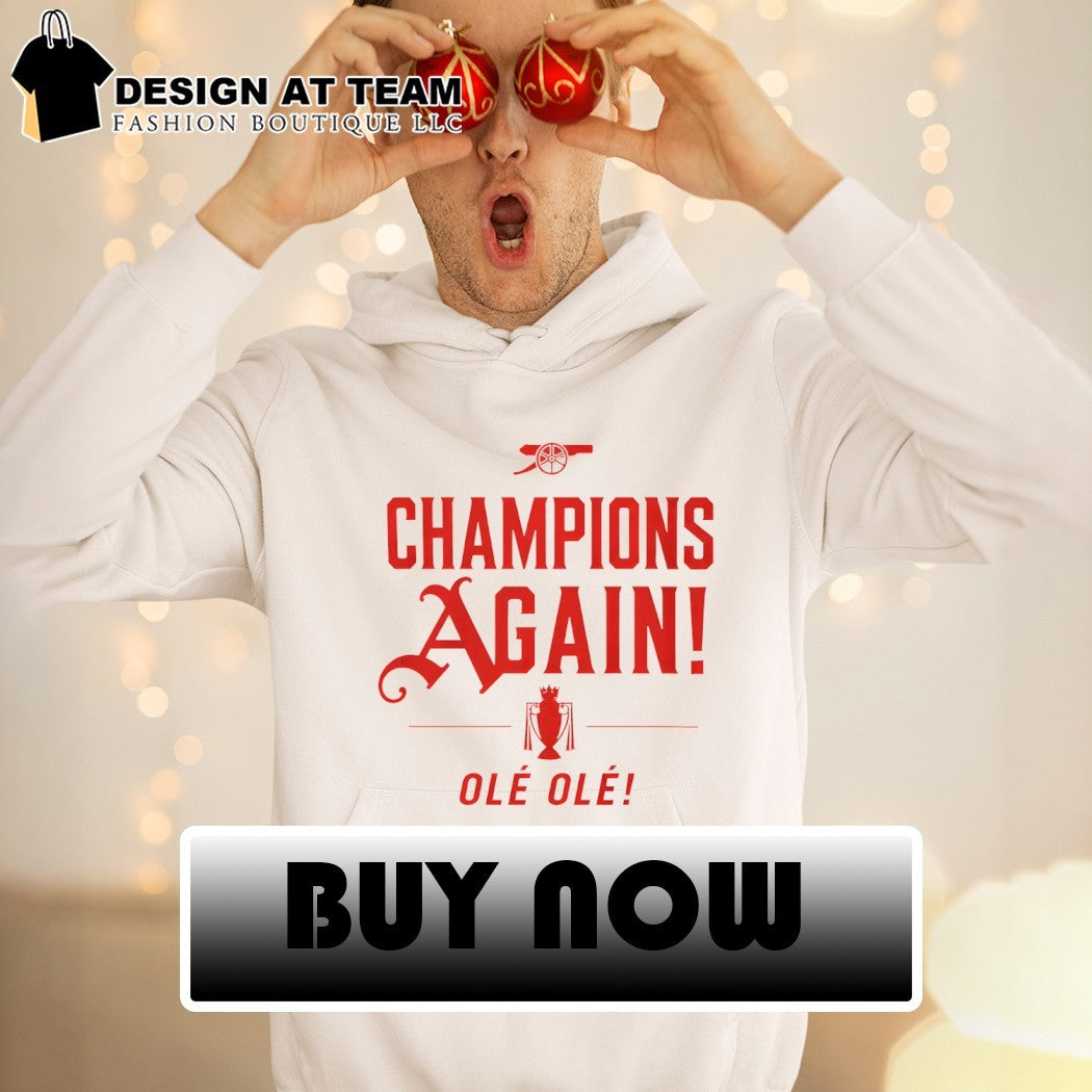 Arsenal FC Celebration Champions Again Ole Ole Premier League 2026 shirt