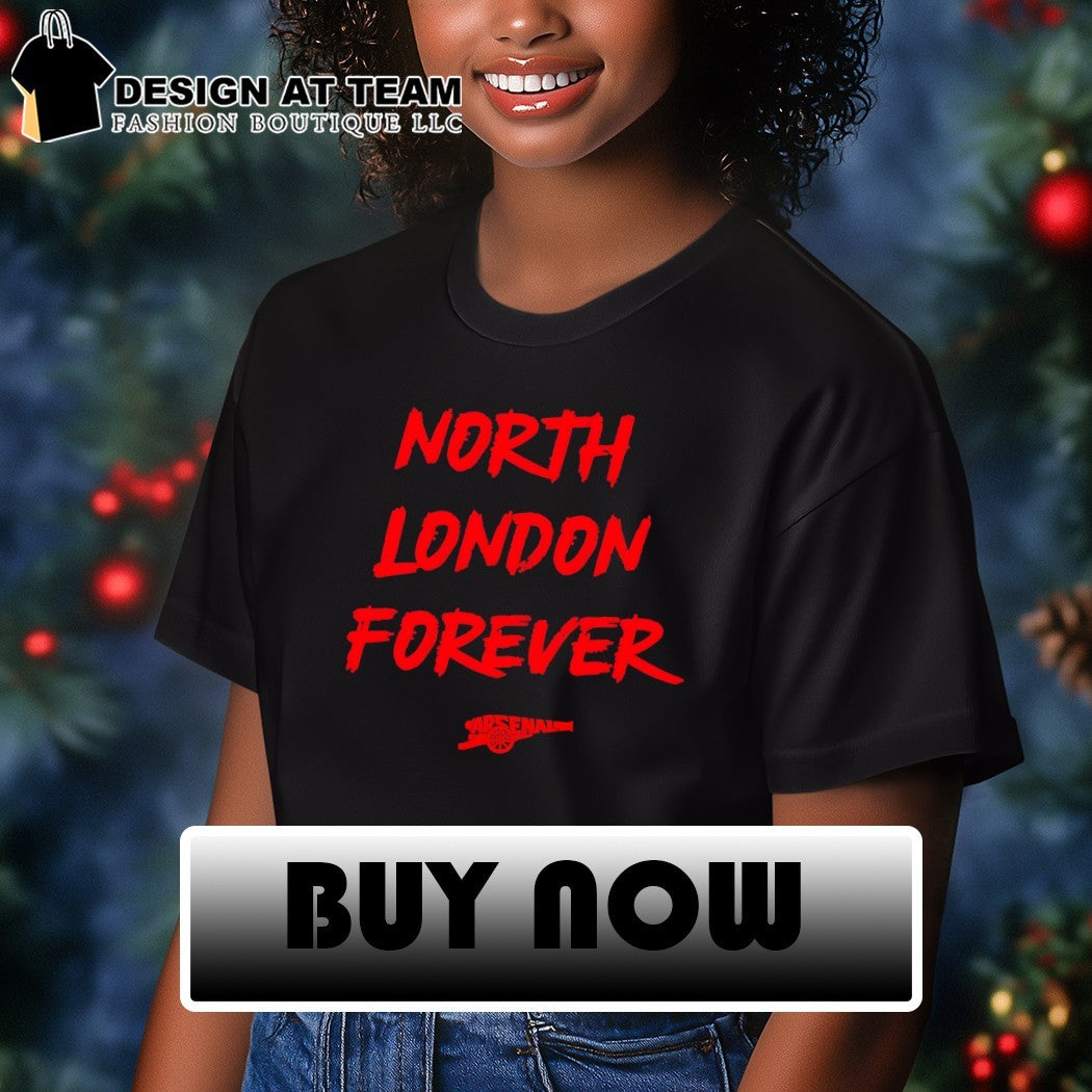 Arsenal FC North London Forever Gunners Fan 2026 shirt
