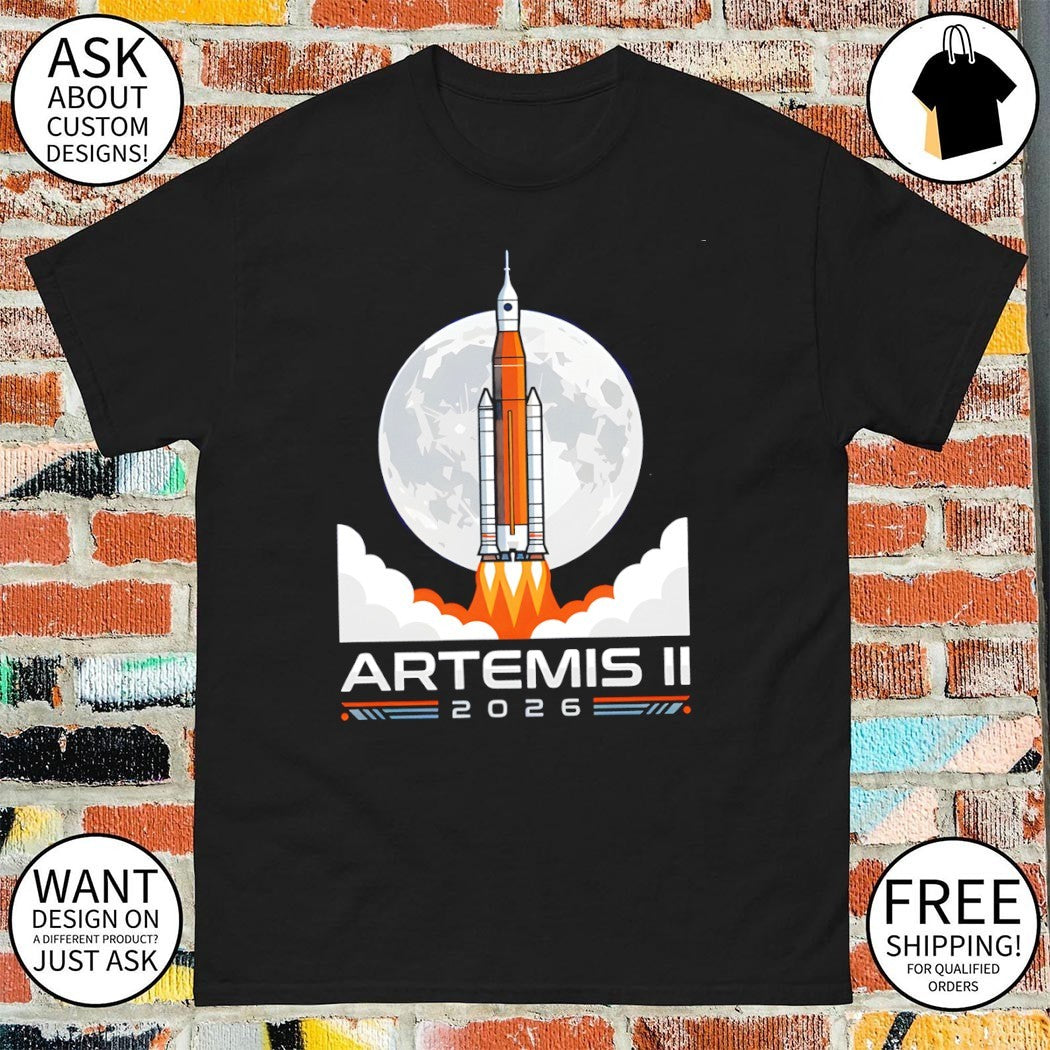 Artemis II 2026 NASA Moon Mission Rocket Space Astronaut Apparel shirt