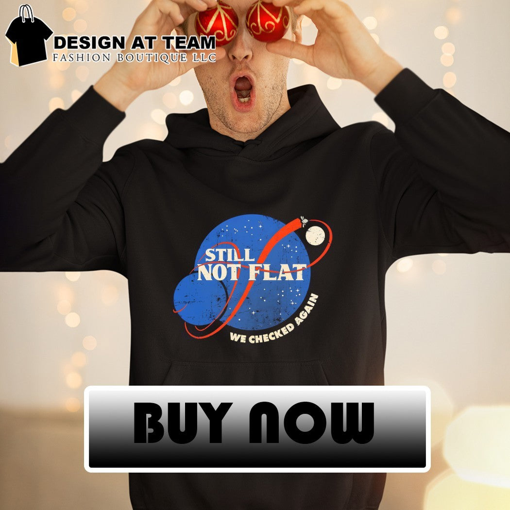 Artemis II mission still not flat we checked again shirt