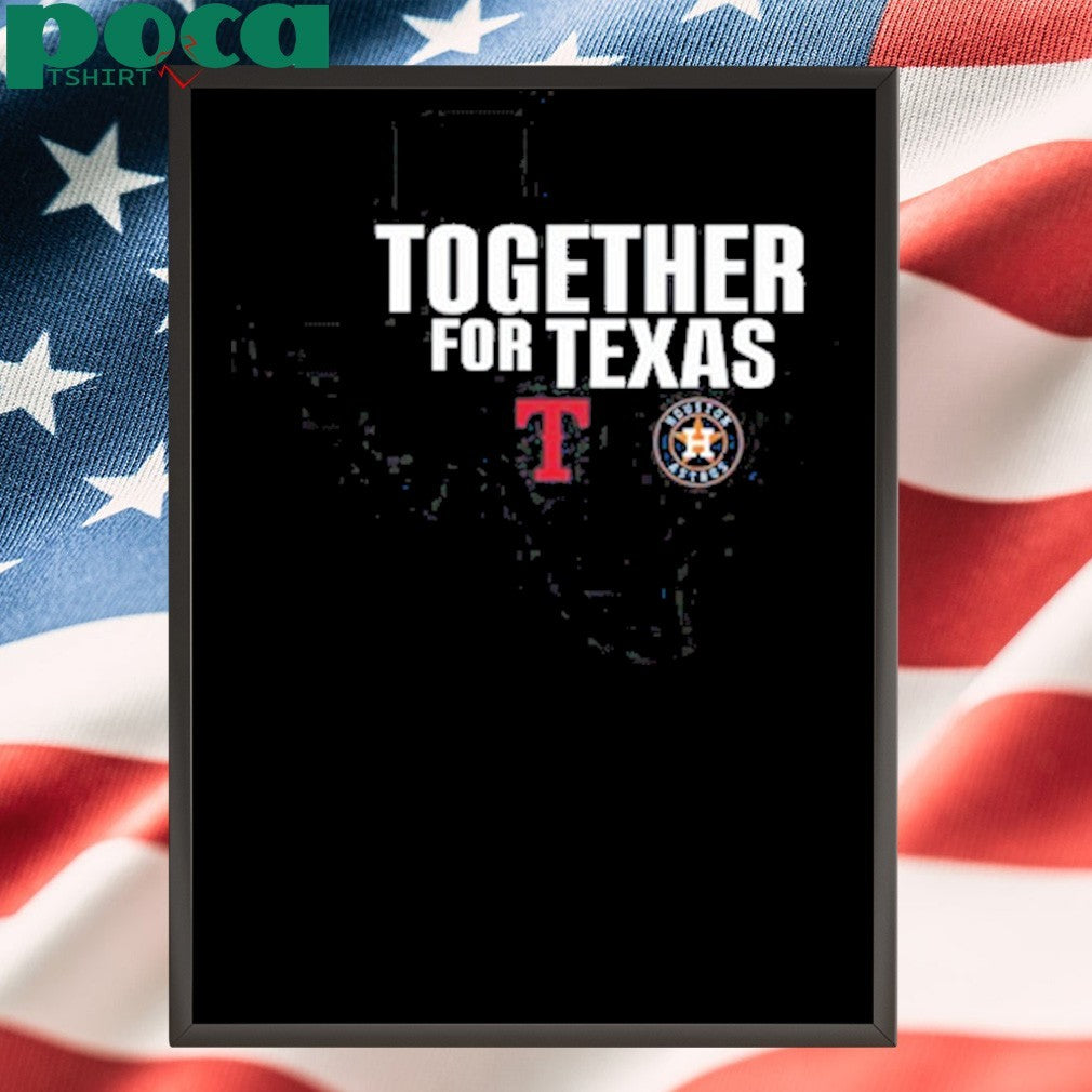 Astros And Rangers Wearing Together For Texas Shirt