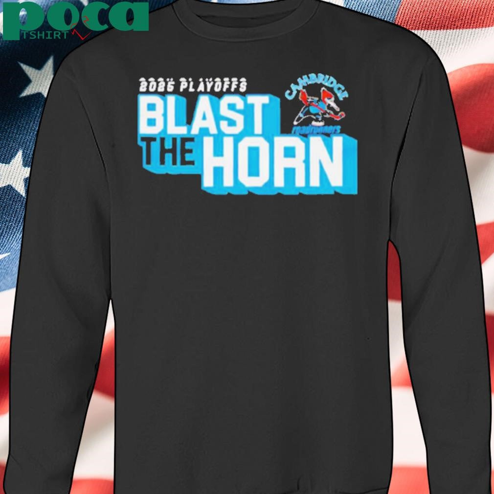 Authorized 2025 Cambridge Roadrunners Playoff blast the horn shirt