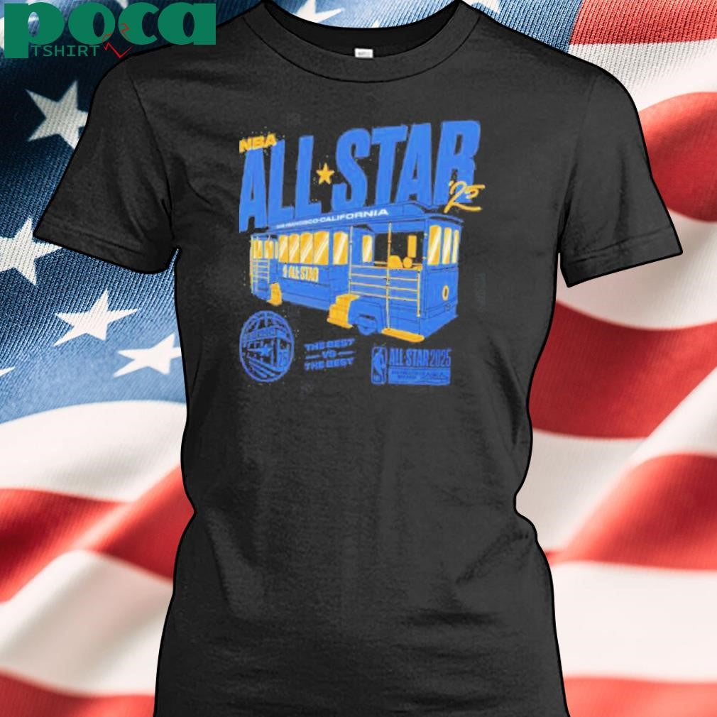 Authorized 2025 NBA All Star Game Hometown The Best vs The Best San Francisco California shirt