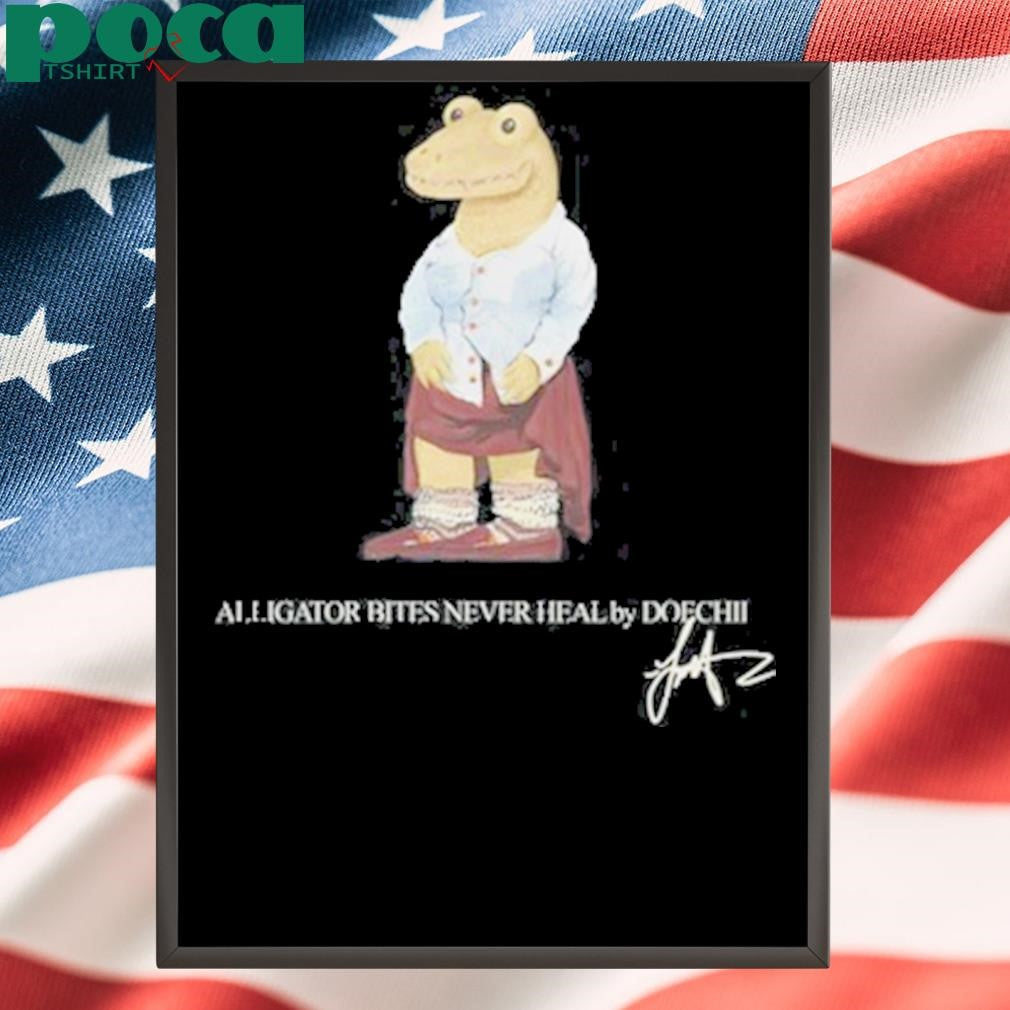 Authorized Alligator Bites Never Heal By Doechii Shirt