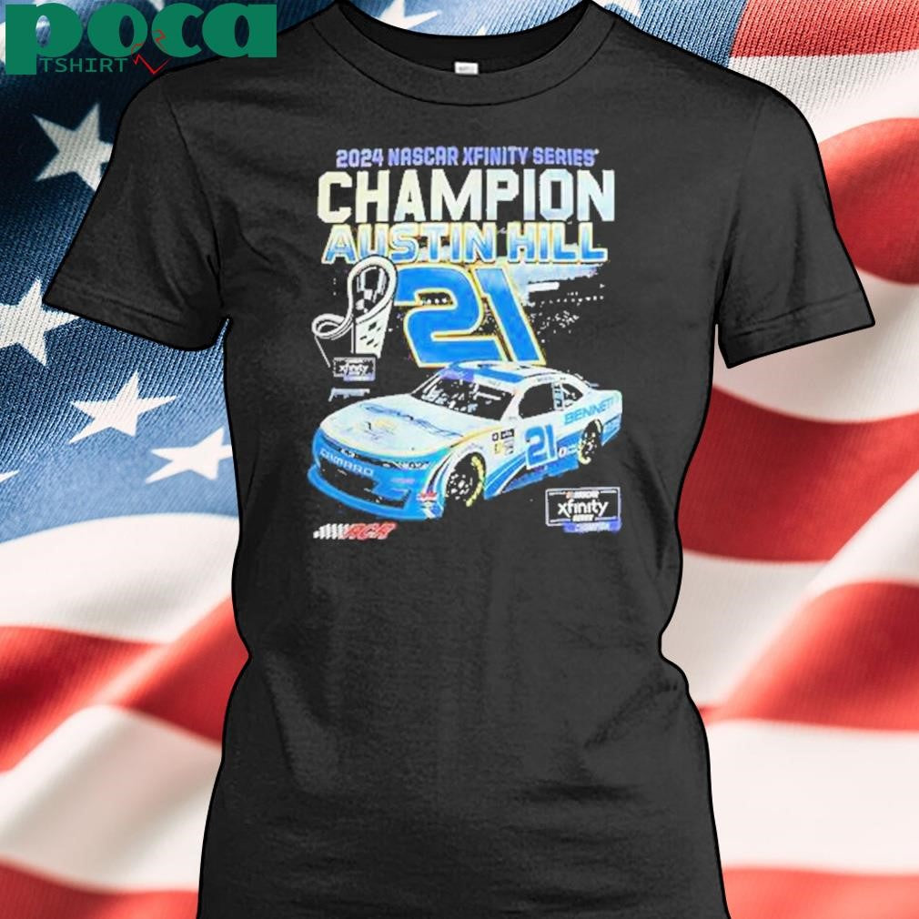 Authorized Austin Hill 2024 Nhscar Xfinity Series Champion Shirt