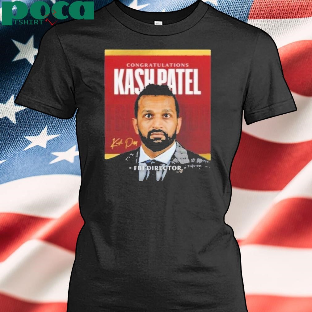 Authorized Congratulations Fbi Director Kash Patel Shirt