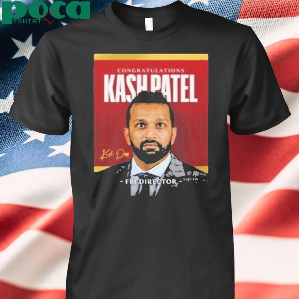 Authorized Congratulations Fbi Director Kash Patel Shirt