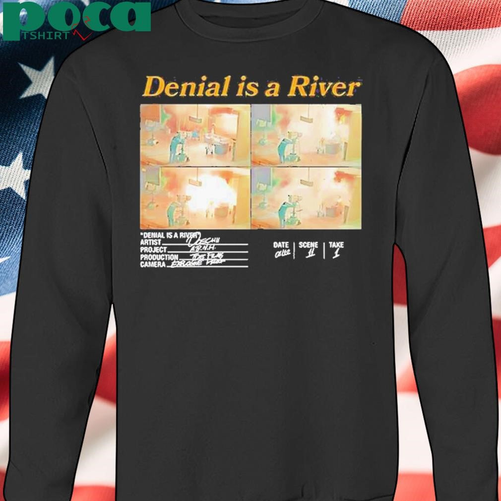 Authorized Denial Is A River Shirt