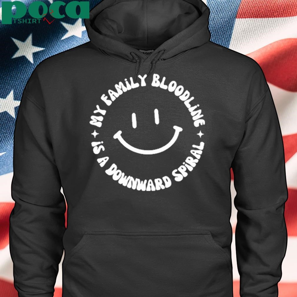 Authorized Double Cross Clothing Co My Bloodline Family Is A Downward Spiral Shirt