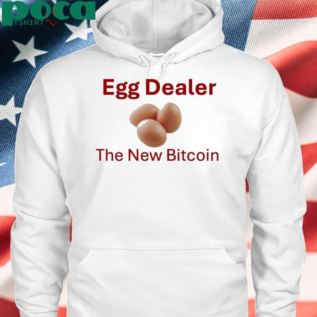 Authorized Egg Dealer The New Bitcoin Shirt